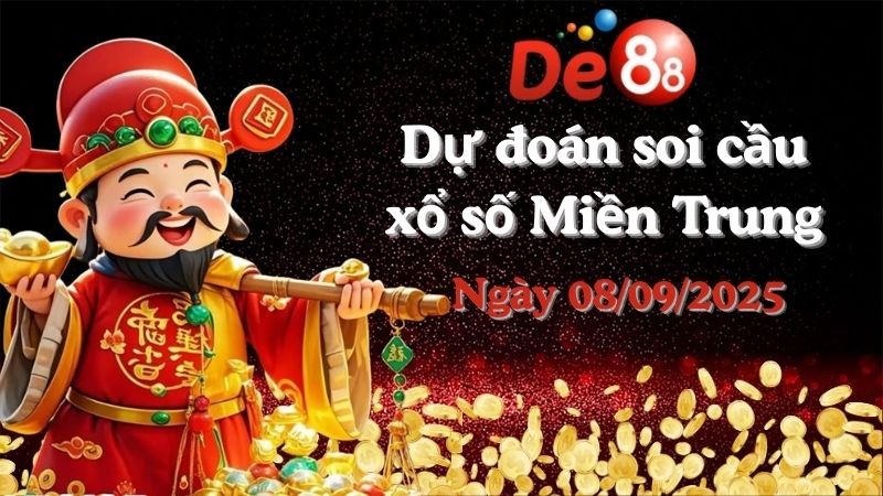 DE88 Dự đoán xổ số miền Trung hôm nay ngày 08/09/2025 [Trúng Chắc]